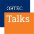 ORTEC TALKS
