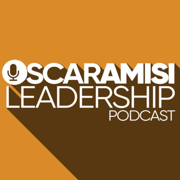 Artwork for Oscar Amisi Leadership Podcast