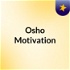 Osho Motivation