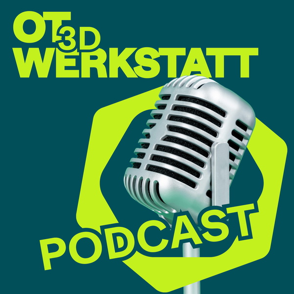 Artwork for OT 3D® Werkstatt Podcast