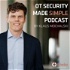 OT Security Made Simple Podcast