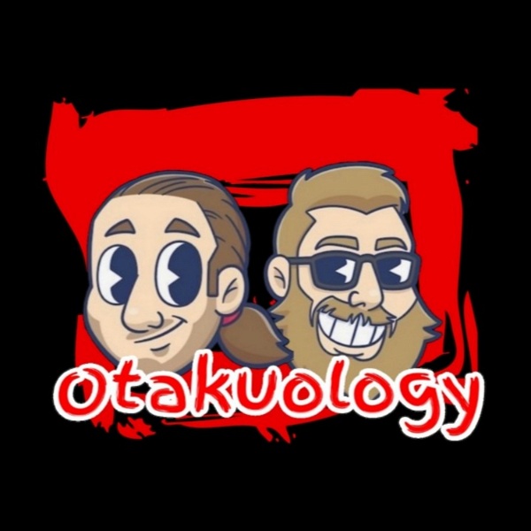 Artwork for Otakuology