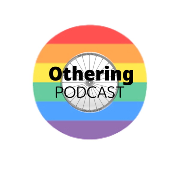 Artwork for Othering Podcast