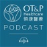 OT&P Healthcare Podcast