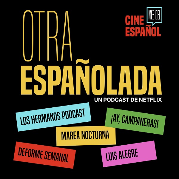 Artwork for Otra españolada. Un podcast de Netflix