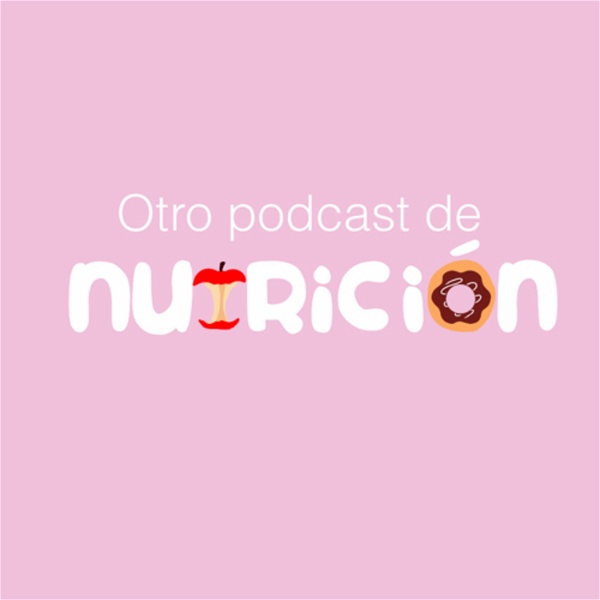 Artwork for Otro podcast de nutrición
