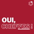 Oui, Cheffes !