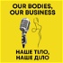 Our Bodies, Our Business