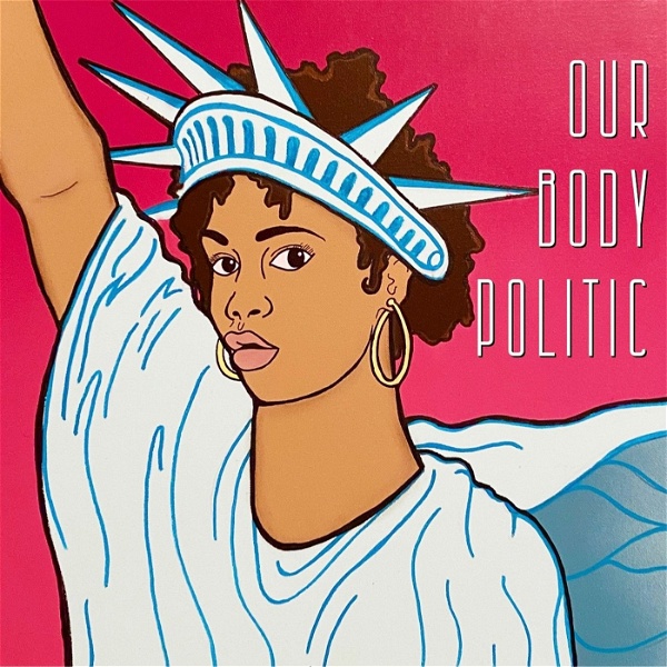 Artwork for Our Body Politic