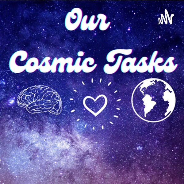 Artwork for Our Cosmic Tasks