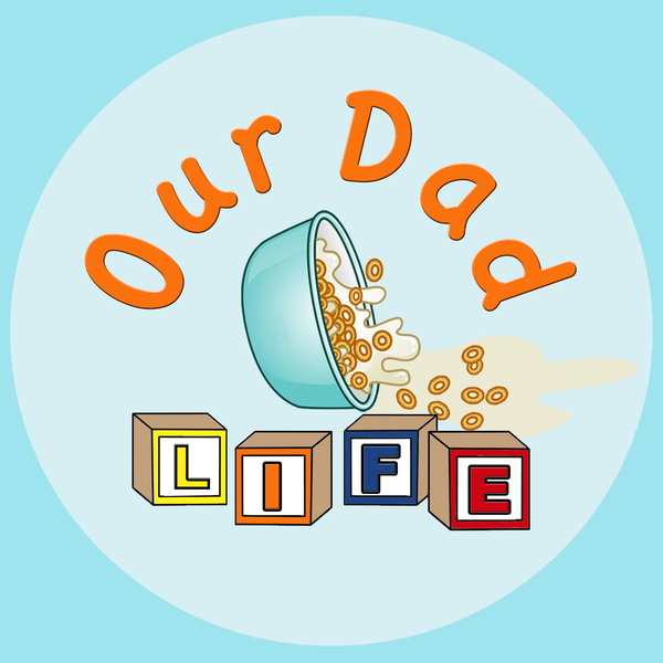 Artwork for Our Dad Life