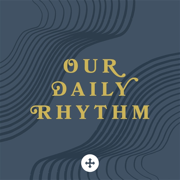 Artwork for Our Daily Rhythm