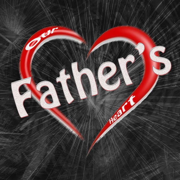 Artwork for Our Father's Heart