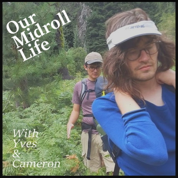 Artwork for Our Midroll Life