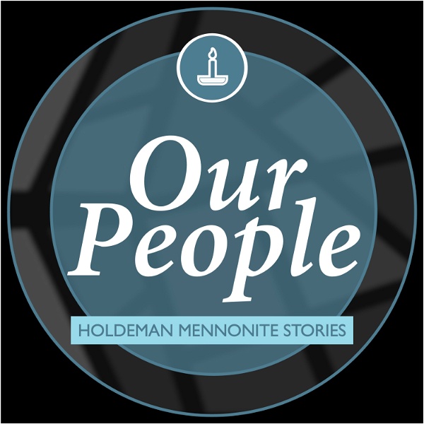 Artwork for Our People: Holdeman Mennonite Stories