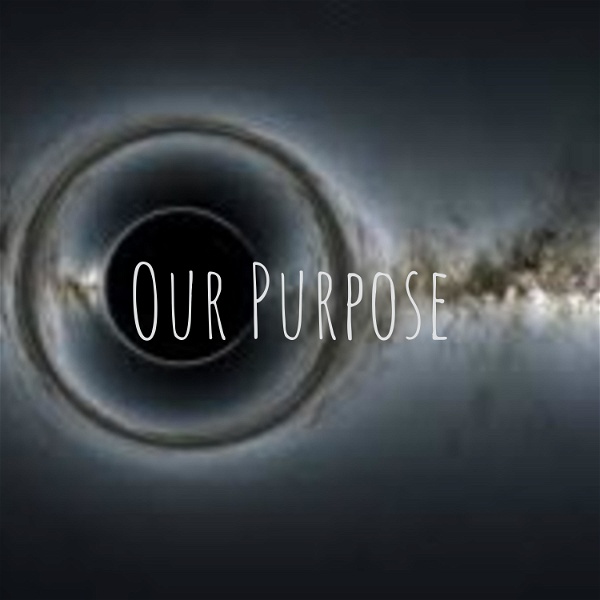 Artwork for Our Purpose