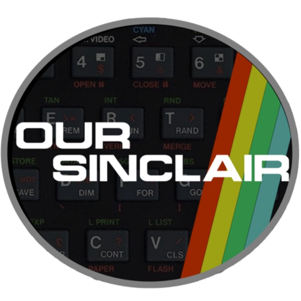 Artwork for Our Sinclair: A ZX Spectrum Podcast