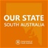 Our State - South Australia