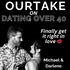 OUR TAKE on Dating Over 40