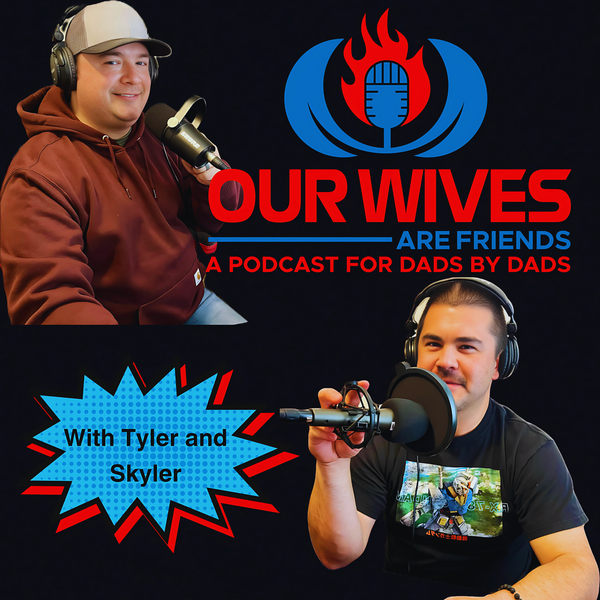 Artwork for Our Wives Are Friends