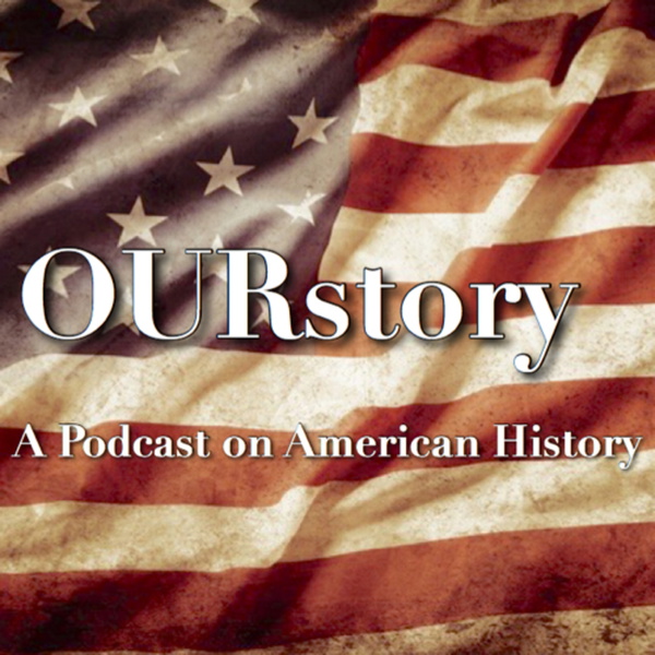 Artwork for OURstory- A podcast on American History