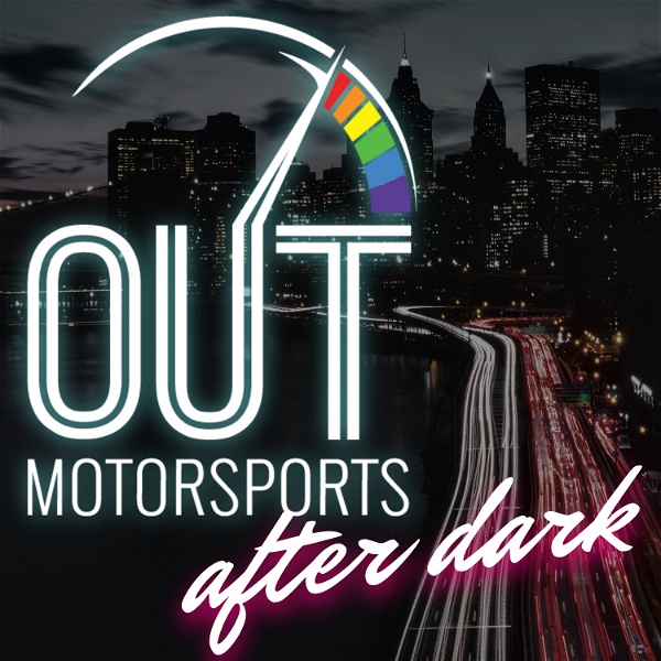 Artwork for Out Motorsports After Dark