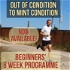 Out of Condition to Mint Condition by Simon Minting Audio Training