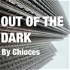 Out of the Dark by Chioces (Drarry Podfic)
