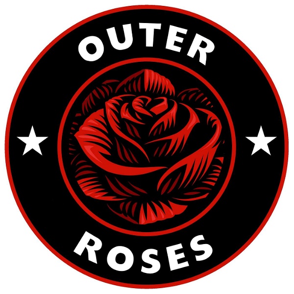 Artwork for Outer Roses Podcast