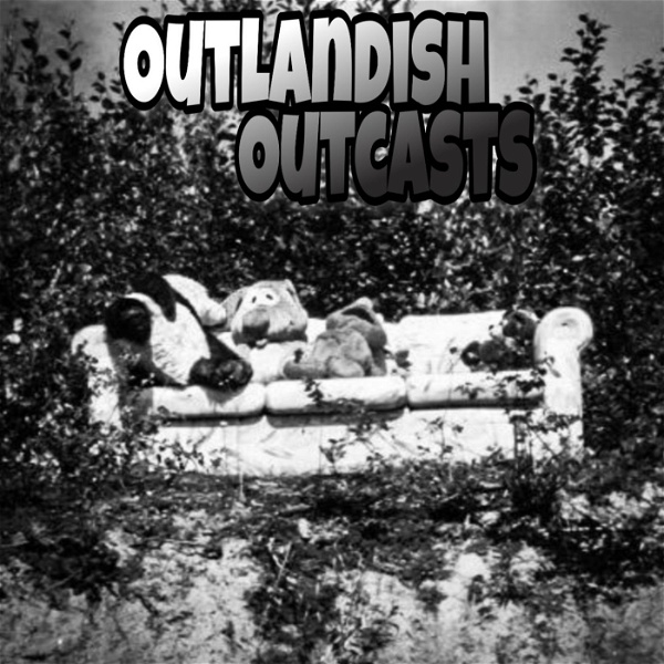 Artwork for Outlandish Outcasts