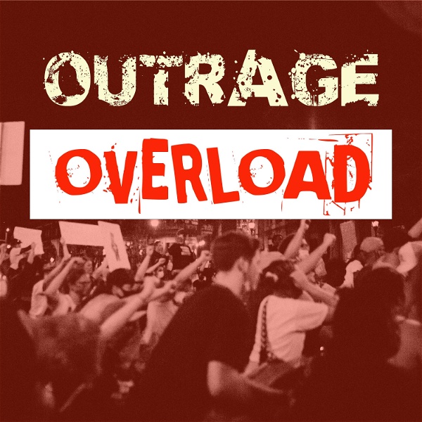 Artwork for Outrage Overload