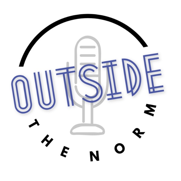 Artwork for Outside the Norm Podcast