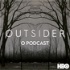 Outsider: O podcast oficial