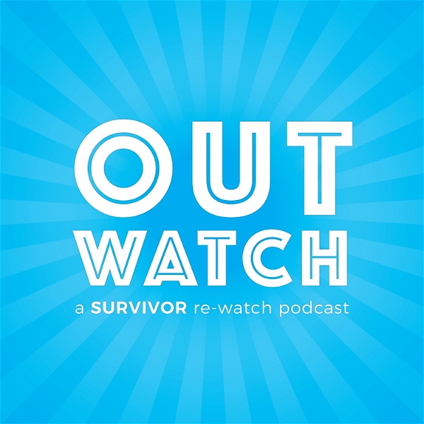 Artwork for Outwatch: A Survivor Re-Watch Podcast