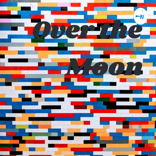 Artwork for Over the Moon