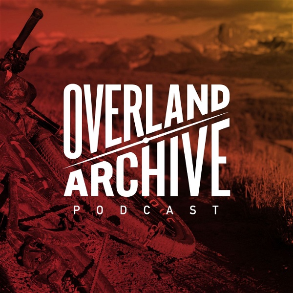 Artwork for Overland Archive Podcast
