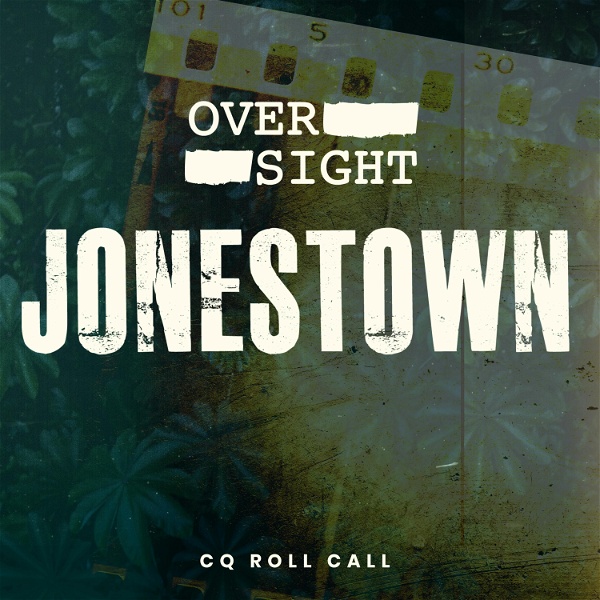 Artwork for Oversight: Jonestown