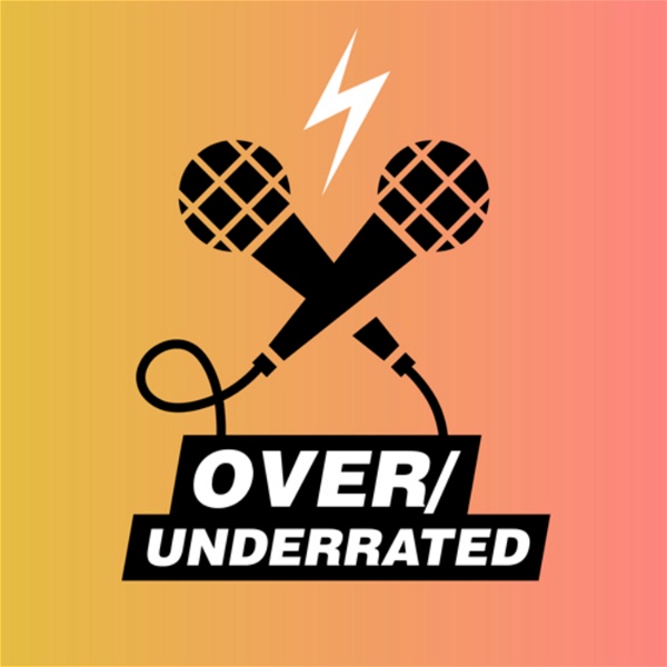 Artwork for Over/underrated: a music podcast