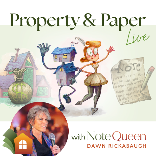 Artwork for Owner Financing & Note Investing Podcast with Dawn Rickabaugh