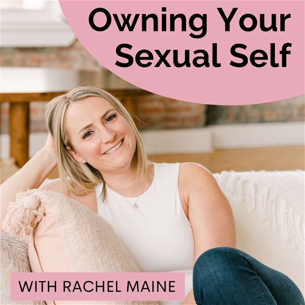 Artwork for Owning Your Sexual Self
