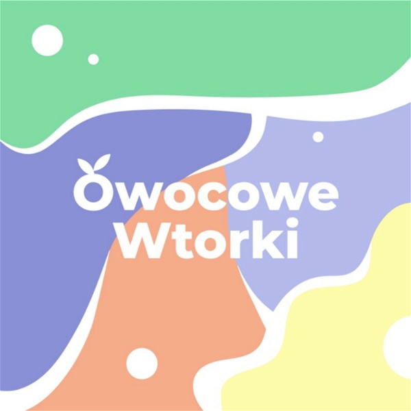 Artwork for Owocowe Wtorki