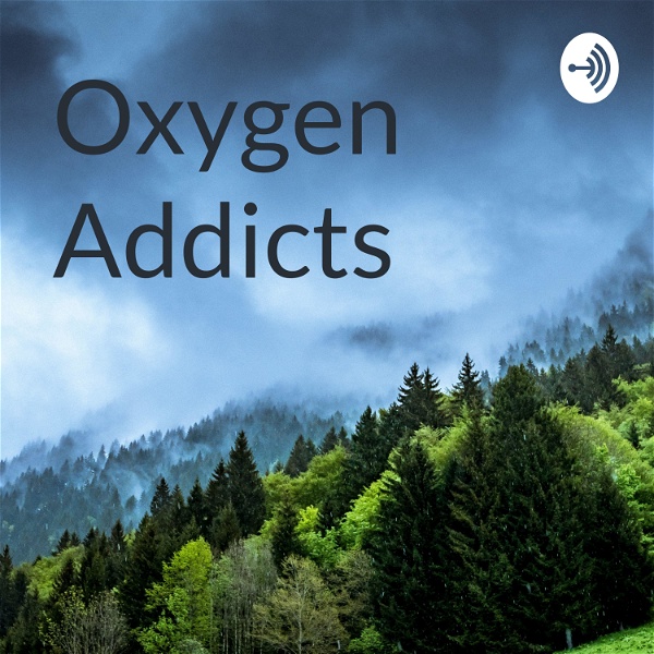 Artwork for Oxygen Addicts