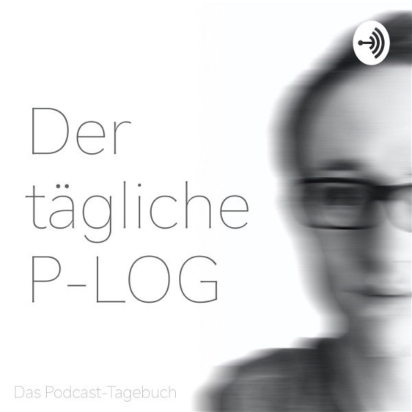 Artwork for P-LOG - Das Podcast-Tagebuch