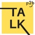 p2b_talk