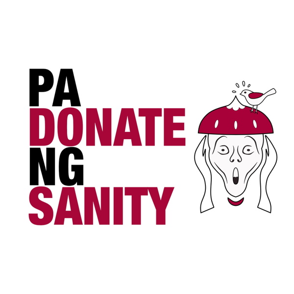 Artwork for Pa Donate ng Sanity