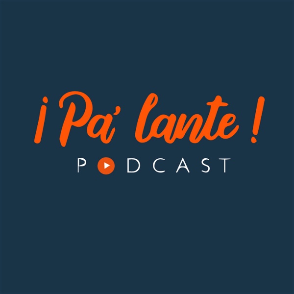 Artwork for ¡Pa lante! Podcast