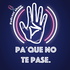 Pa' que no te pase.