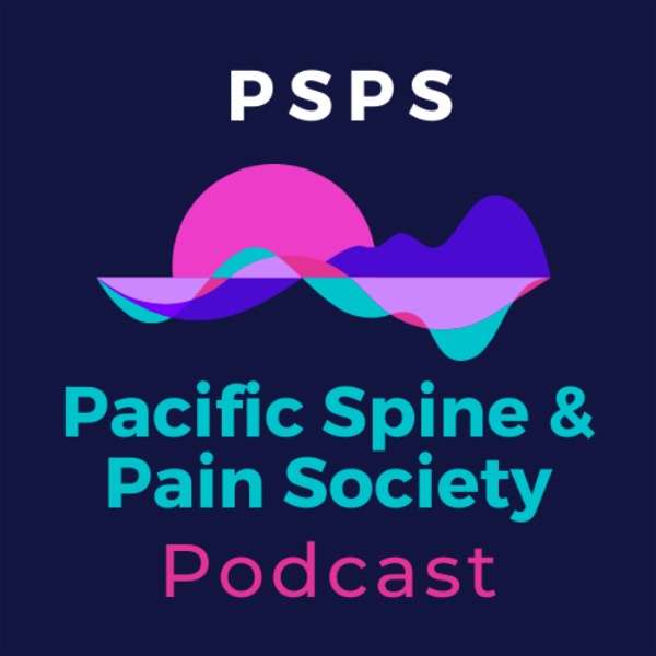 Artwork for Pacific Spine and Pain Society Podcast