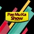 Pae Mu Ka Show