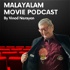 Movie Positive Malayalam Podcast